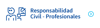 Responsabilidad Civil – Profesionales